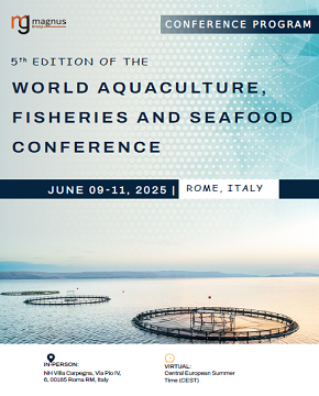 World Aquaculture, Fisheries and Seafood Conference | Rome, Italy Program